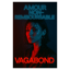 Vagabond - Amour Non-Remboursable
