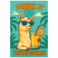 Drink It Up (Nanananananae Remix)
