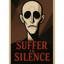 Suffer in Silence