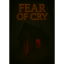 Fear of Cry SAGA