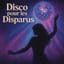 Disco pour les Disparus