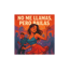 No Me Llamas, Pero Bailas - You Don’t Call, But You Dance