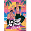 Le Slip ça Colle