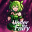 Under the Fairy