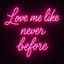Love Me Like Never Before