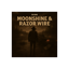 Moonshine & Razor Wire