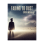 Fading to Dust