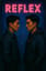 REFLEX (A, Double Title Tracks)
