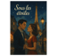 Sous les étoiles