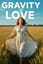 Gravity of Love (Magnet mix)