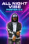 "All Night Vibe" POSTER 2.0
