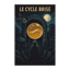 Le Cycle Brisé