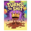 Turns to Shit
