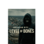 Levee of Bones