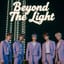 “Beyond The Light”