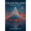 Glass Island (Ilha de Vidro) - Stranded in Shangri-La #7