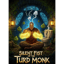 Silent Fist of the Turd Monk