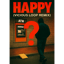 HAPPY? (Vicious Loop Remix)