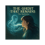 The Ghost That Remains