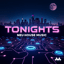 Tonights (Vibe Remix)