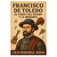 "El Virrey del Hierro y la Memoria”