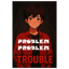 ❤️Problem Problem🖤 (1.59x)
