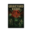 Graveyard Radio