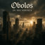 Obolos - I don't need