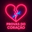 Provas do Coração