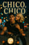 Viaja Conmigo, Chico