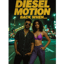Diesel Motion - Back When...