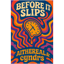 Before It Slips (feat. cyndrs)