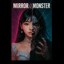 Mirror//Monster