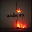 Wake up!!!