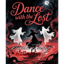 Dance with the lost 