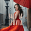 Bajo la Lluvia