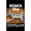 GOATsynth Jam (to REMIX)🌳