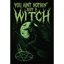 You Ain’t Nothin' But a Witch (Banger Version)
