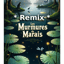 Les Murmures du Marais *Remix*