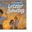 Letzter Schultag