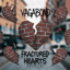 Vagabond - Fractured Hearts (Remake)