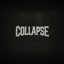 Collapse