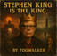Stephen King is the King 