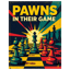 Pawns in their game