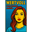 Wertvoll – Auch Wenn Niemand Zusieht -2-