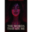 The Words That Ate Me (Crimson Omen Remix)