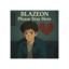 BLAZEON – Please Stay Here (여기 있어줘)