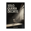 🇪🇸 Quería decirte 