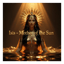 "Isis – Mother of the Sun"