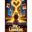 La Vie en Lumière